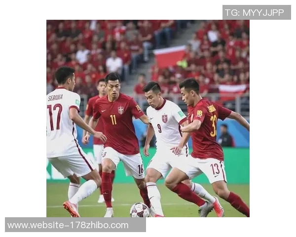 周五足球热战中国队迎战塞尔维亚队展现激情与实力的较量 周五足球热战中国队迎战塞尔维亚队展现激情与实力的较量